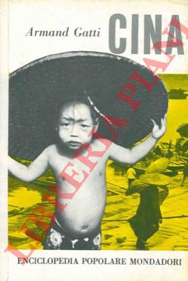 GATTI Armand - - Cina.