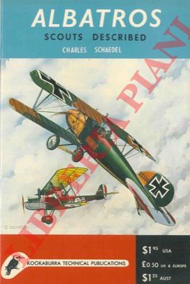 SCHAEDEL Charles - - Albatros Scouts described.
