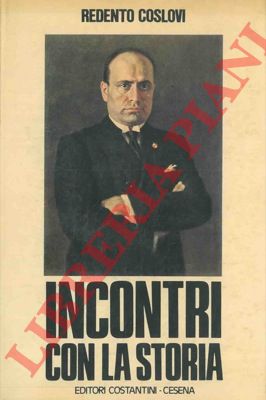 COSLOVI Redento - - Incontri con la storia.