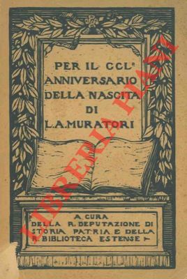 - - Per il 250 Anniversario della nascita di L. A. Muratori.