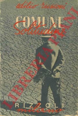 RUSCONI Edilio - - Comune solitudine. Ritratti letterari.