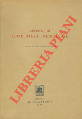 (COLUCCI Rosa) - - Appunti di letteratura medioevale.