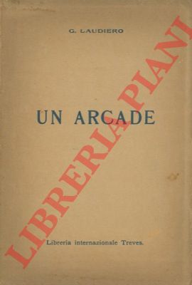 LAUDIERO Gennaro - - Un arcade. Critica.
