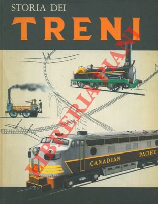 - - Storia dei treni.