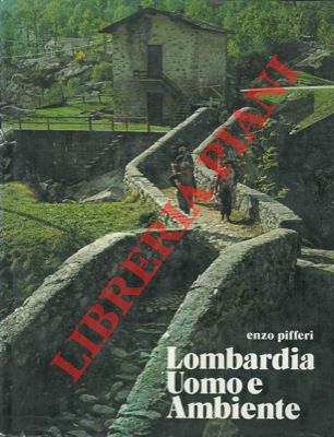 - - Lombardia uomo e ambiente.