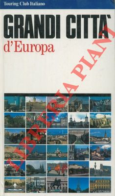 - - Grandi citt d'Europa.