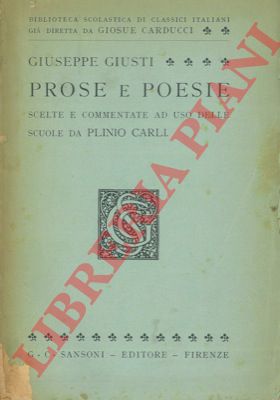 GIUSTI Giuseppe - - Prose e poesie ...