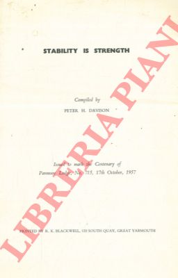 DAVIDSON Peter H. - - Stability is strength. Issued to mark a centenary of Penmure Lodge.
