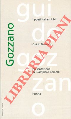 - - Guido Gozzano.