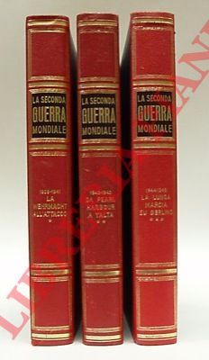 BIAGI Enzo - - La Seconda Guerra Mondiale. 1. La Wehrmach all'attacco. 2. Da Pearl Harbour a Yalta. 3. La lunga marcia su Berlino.