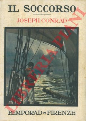 CONRAD Joseph - - Il soccorso.