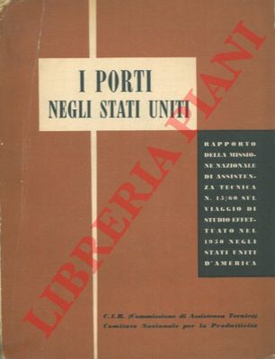 - - I porti negli Stati Uniti.
