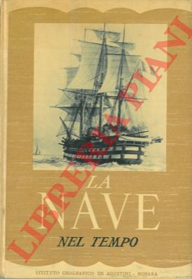 (BRENET Alberto) - - La nave nel tempo.