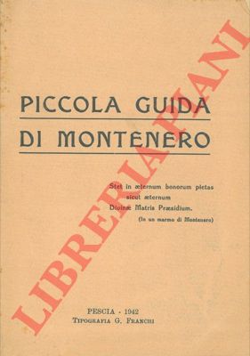 - - Piccola guida di Montenero.