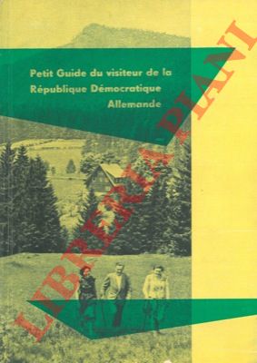 - - Petit guide du visiteur de la Republique Democratique Allemande