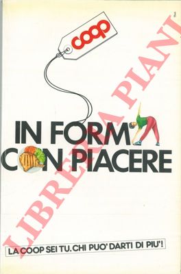 - - In forma con piacere.