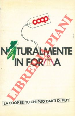 - - Naturalmente in forma.