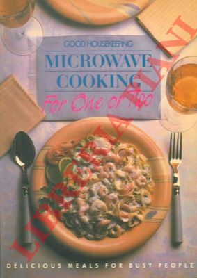 - - Microwave cooking for one or two.