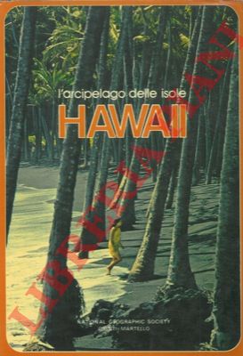 GRAVES William - - L'arcipelago delle isole Hawaii.
