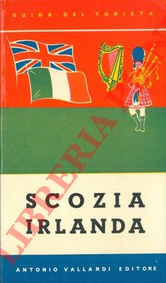 - - Scozia e Irlanda.