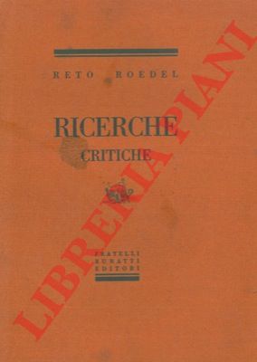 ROEDEL Reto - - Ricerche critiche.
