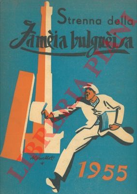 - - Strenna della Famja Bulgnisa. 1955.