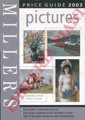 (CLAIR Hugh St.) - - Miller's pictures price guide 2003.