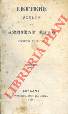 CARO Annibale - - Lettere scelte.