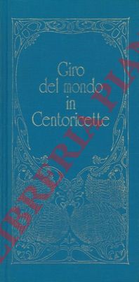 (MANTOVANO Giuseppe) - - Giro del mondo in centoricette.