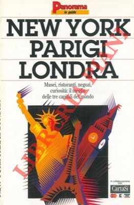 - - New York Parigi Londra. Musei, ristoranti, negozi, curiosit: il meglio delle tre capitali del mondo.