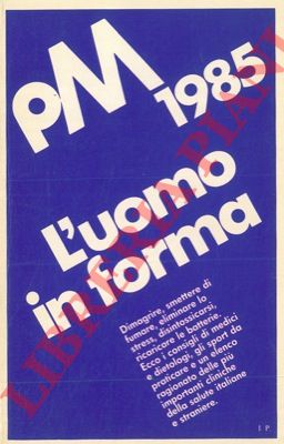 - - L'uomo in forma.