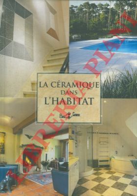 DE JONGHE Marc - GODBILLE Edmond - - La ceramique dans l'habitat.