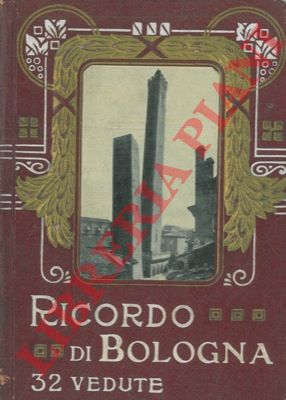- - Ricordo di Bologna.