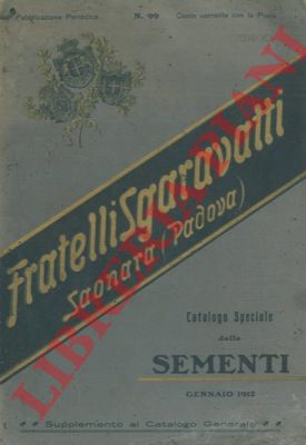 F.lli Sgaravatti - - Catalogo speciale delle Sementi. N 99