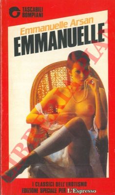 ARSAN Emmanuelle - - Emmanuelle. La lezione d'uomo.