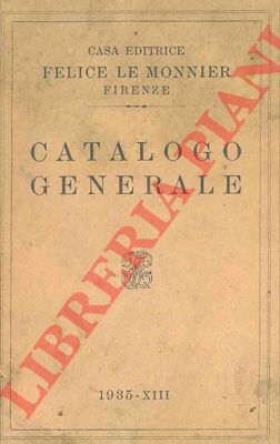 Le Monnier - - Catalogo generale. 1935.