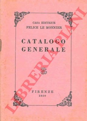 Le Monnier - - Catalogo generale. 1950.