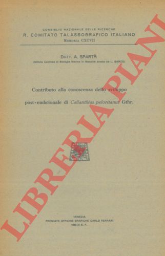 SPARTA' (Antonio) - - Contributo alla conoscenza dello sviluppo post-embrionale di Callanthias peloritanus Gthr.