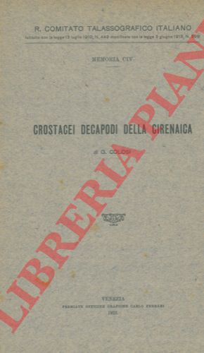 COLOSI G. - - Crostacei Decapodi della Cirenaica.
