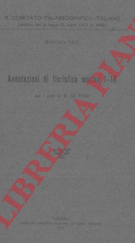 DE TONI G.B. - - Annotazioni di floristica marina I-III.