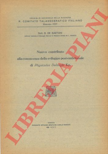 DE GAETANI (Domenico) - - Nuovo contributo alla conoscenza dello sviluppo post-embrionale di Physiculus dalwigki Kp.