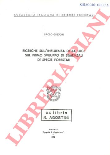 GREGORI Paolo - - Ricerche sull'influenza della luce sul primo sviluppo di semenzali di specie forestali.