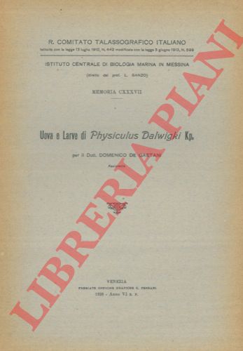 DE GAETANI Domenico - - Uova e larve di Physiculus dalwigki Kp.