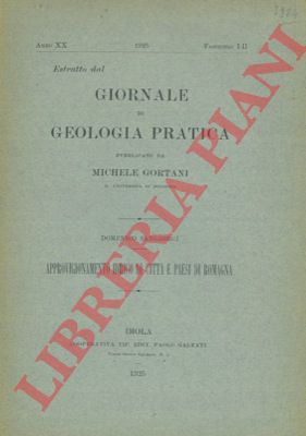 SANGIORGI Domenico - - Approvigionamento idrico di citt e paesi di Romagna.