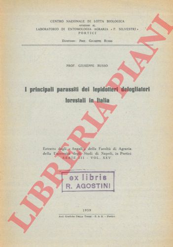 RUSSO Giuseppe - - I principali parassiti dei lepidotteri defogliatori forestali in Italia.