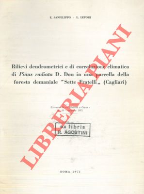 SANFILIPPO E. - LEPORI L. - - Rilievi dendrometrici e di correlazione climatica di Pinus radiata D. Don in una parcella della foresta demaniale 