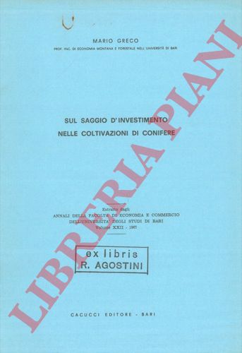 GRECO Mario - - Sul saggio d'investimento nelle coltivazioni di conifere.