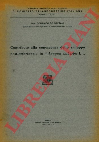 DE GAETANI Domenico - - Contributo alla conoscenza dello sviluppo post-embrionale in 
