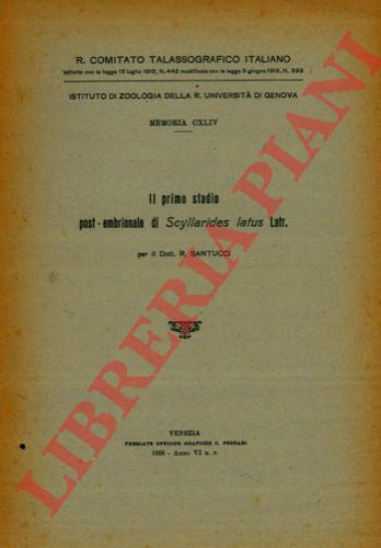 SANTUCCI (Renato) - - Il primo stadio post-embrionale di Scyllarides latus Latr.