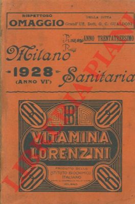 - - Milano sanitaria. Elenco generale del personale sanitario esercente della provincia di Milano.